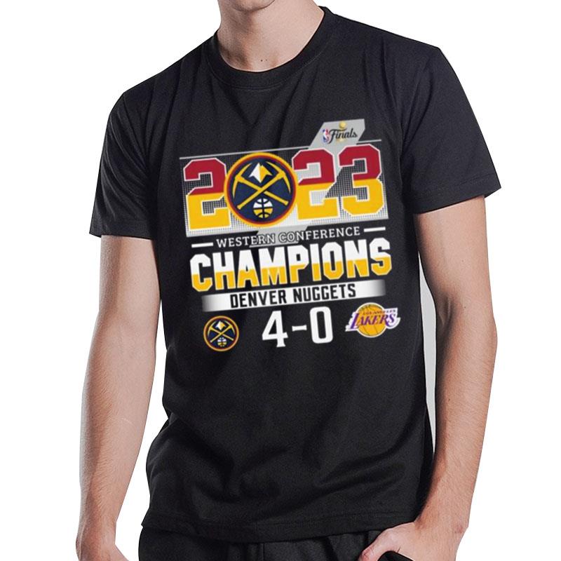 Denver Nuggets 2023 Western Conference Champions 4 0 Matchup T-Shirt