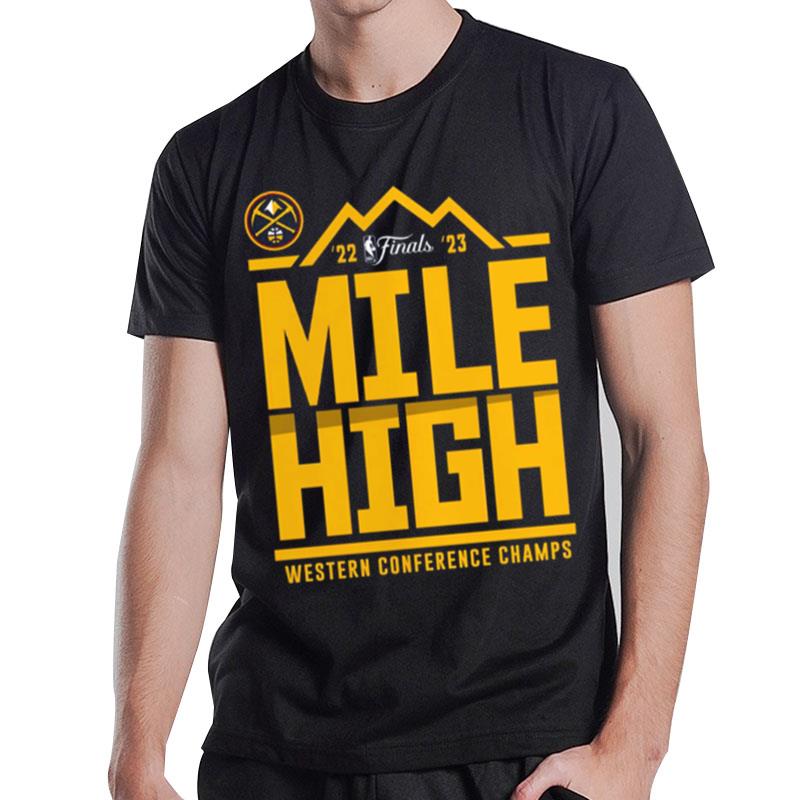 Denver Nuggets 2023 Western Conference Champions Spin Hometown Mantra T-Shirt