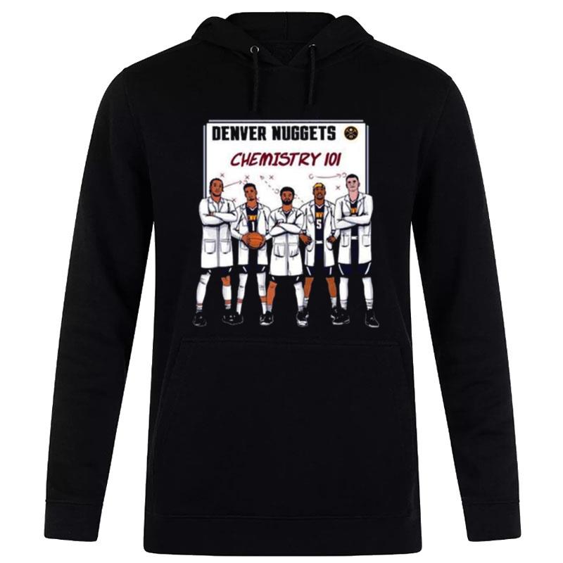 Denver Nuggets Chemistry 101 Hoodie