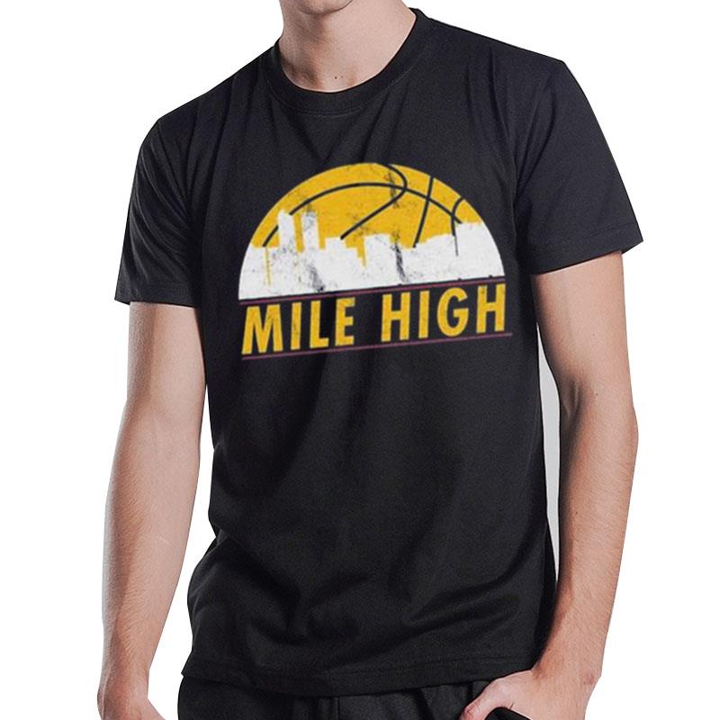 Denver Nuggets Mile High Basketball 2023 T-Shirt