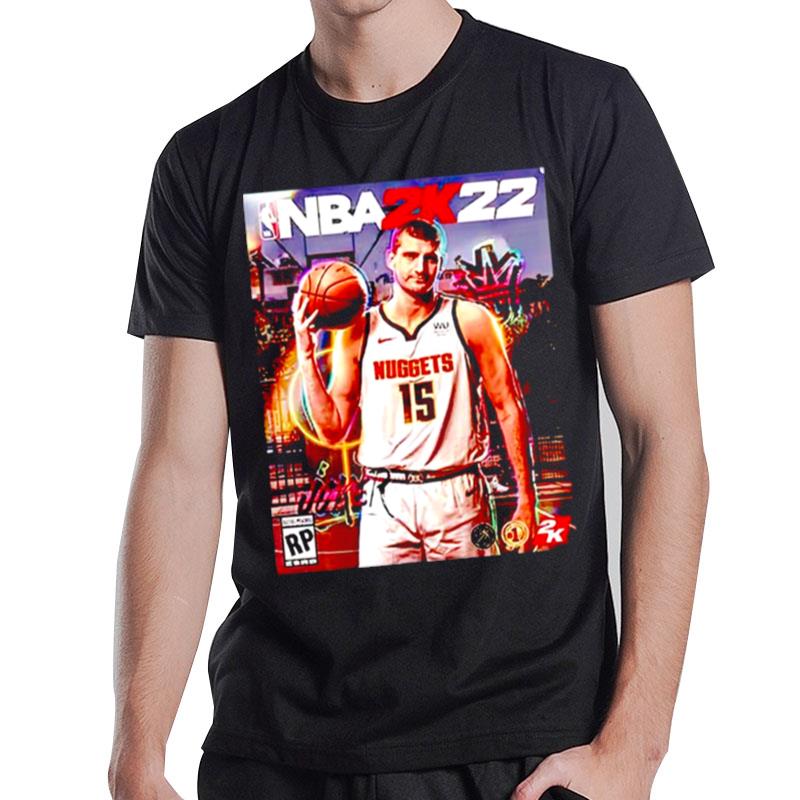 Denver Nuggets Nba 2K22 Nikola Jokic Won' T-Shirt