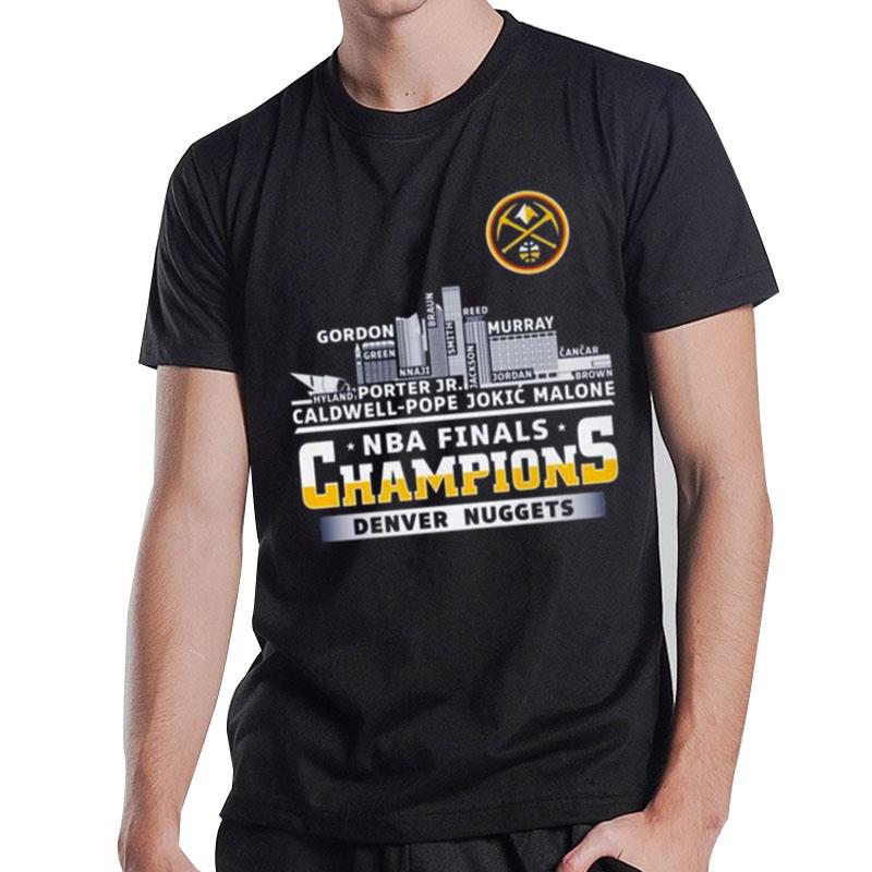 Denver Nuggets Players Names Skyline 2023 Nba Finals Champions T-Shirt