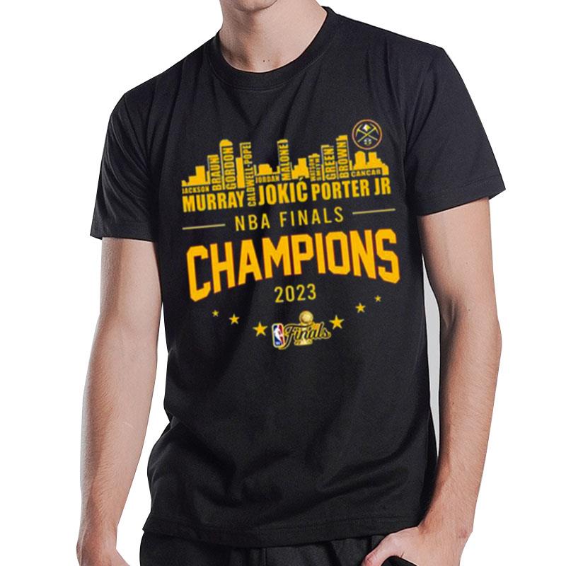 Denver Nuggets Team Go Nuggets Finals Champions 2023 T-Shirt