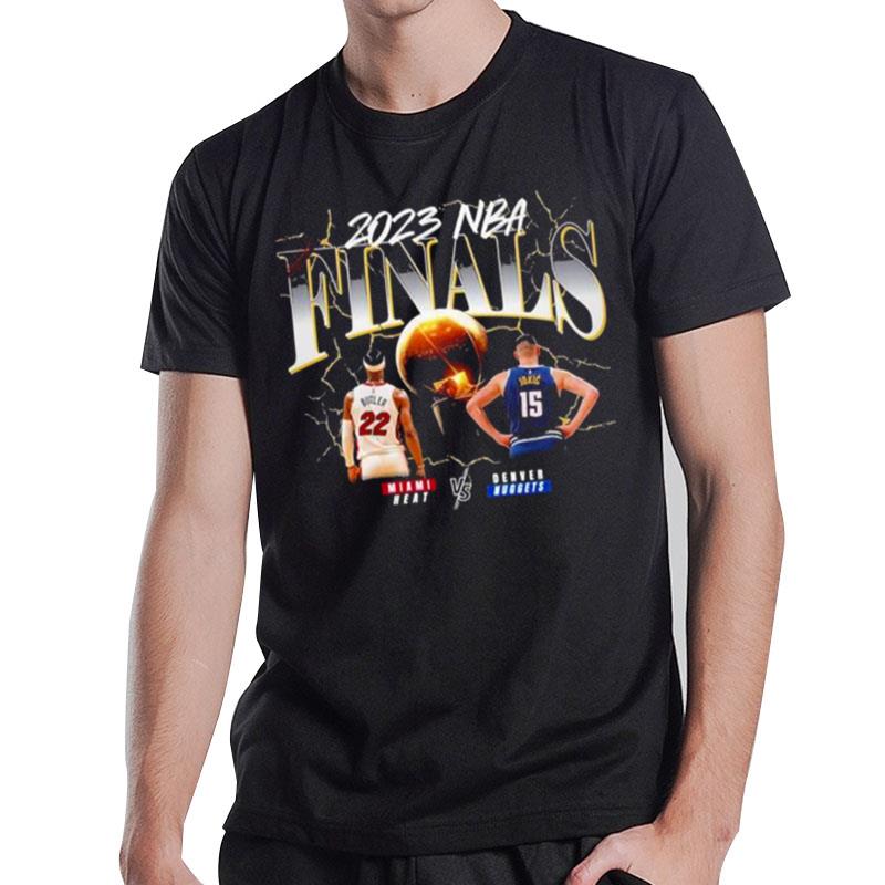 Denver Nuggets Vs MI'mi Heat 2023 Nba Finals Matchup Butler Vs Jokic T-Shirt