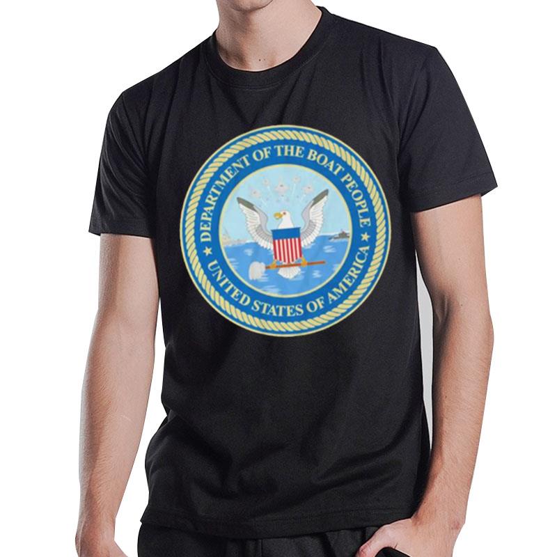 Department Of The Boat People Un'ted States Of America T-Shirt