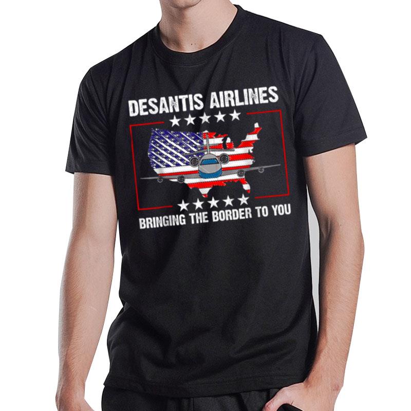 Desantis Airlines Vintage Bringing The Border To You Desantis Airlines T-Shirt