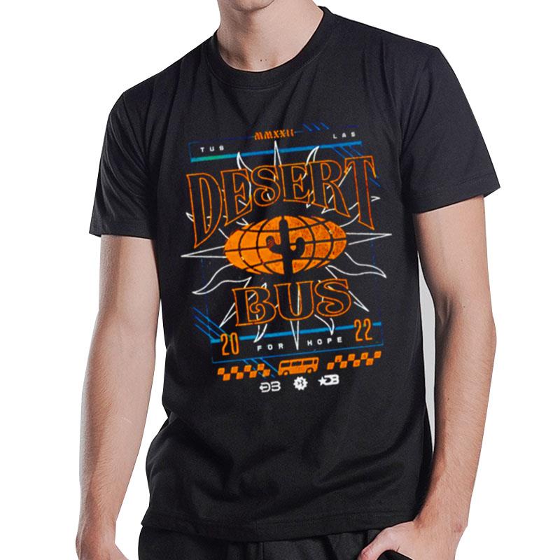 Desert Bus 2022 For Hope T-Shirt