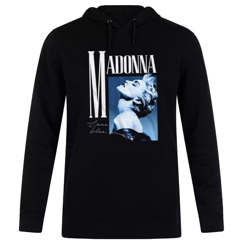 Design'true Love Madonna The Legend Singer Hoodie