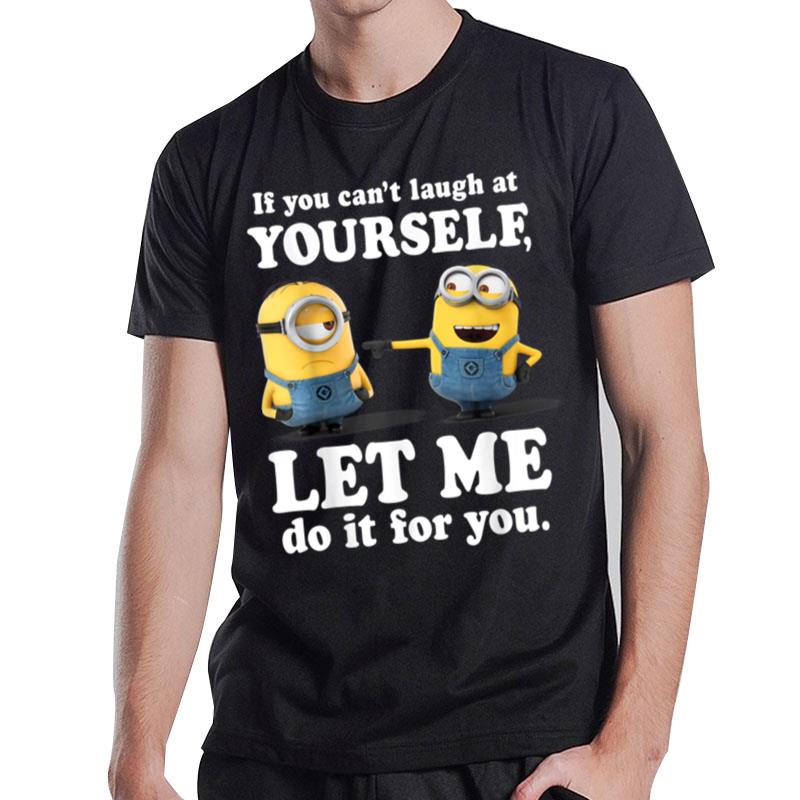 Despicable Me Minions Laugh At Yourself Graphic T-Shirt