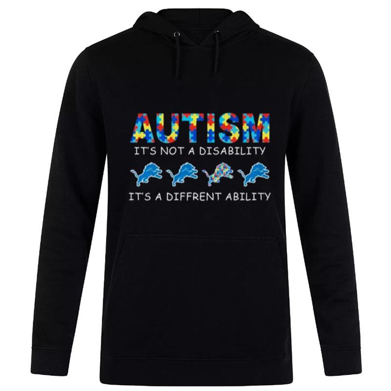 Detroit Lions AutI'm It's n't A Disability It's A Different Ability Hoodie