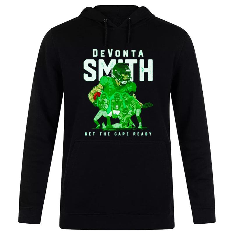 Devonta Smith Philadelphia Team Get The Cape Ready Hoodie