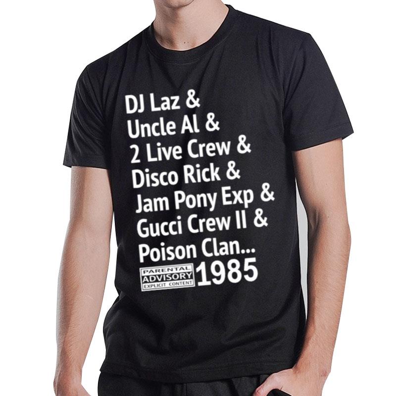 Di Laz Uncle Al 2 Live Crew Disco Rick Jam Pony Exp Gucci Crew Ii Poison Clan' T-Shirt