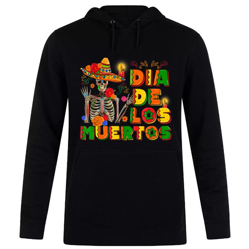 Dia De Los Muertos Funny Skeleton'the Day Of Dead MexiCan' Hoodie