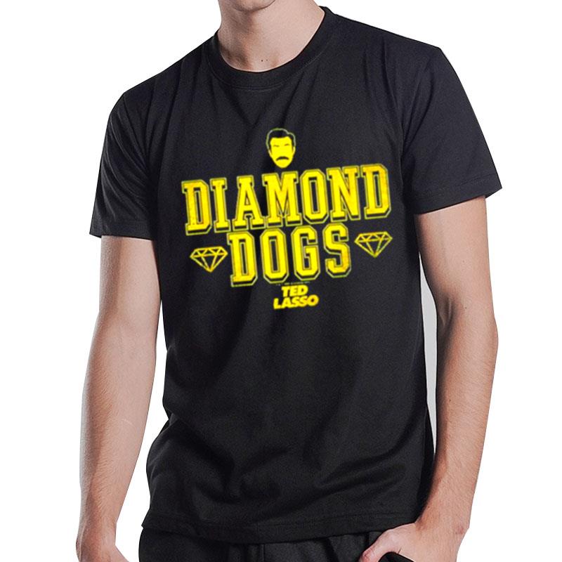 DI'mond Dogs Ted Lasso T-Shirt