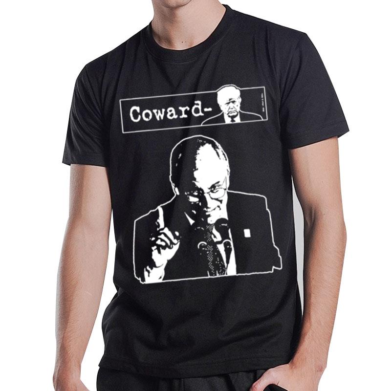 Dick Cheney Funny Trump Is Coward T-Shirt