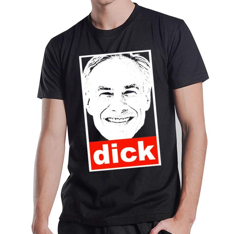 Dick Greg Abbott Obey Style T-Shirt