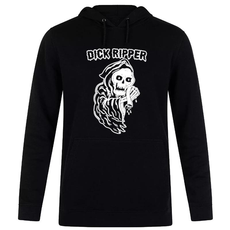 Dick Ripper Hoodie