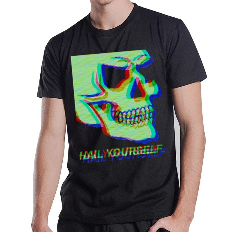 Digital Skull Hail Yourself T-Shirt