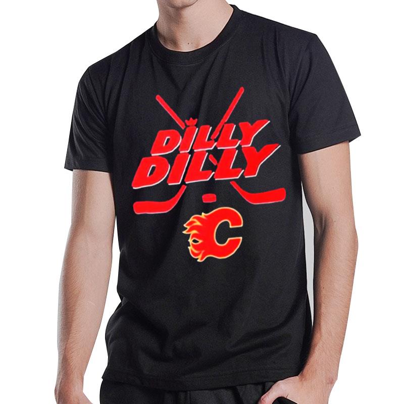 Dilly Dilly Calgary Flames Hockey T-Shirt