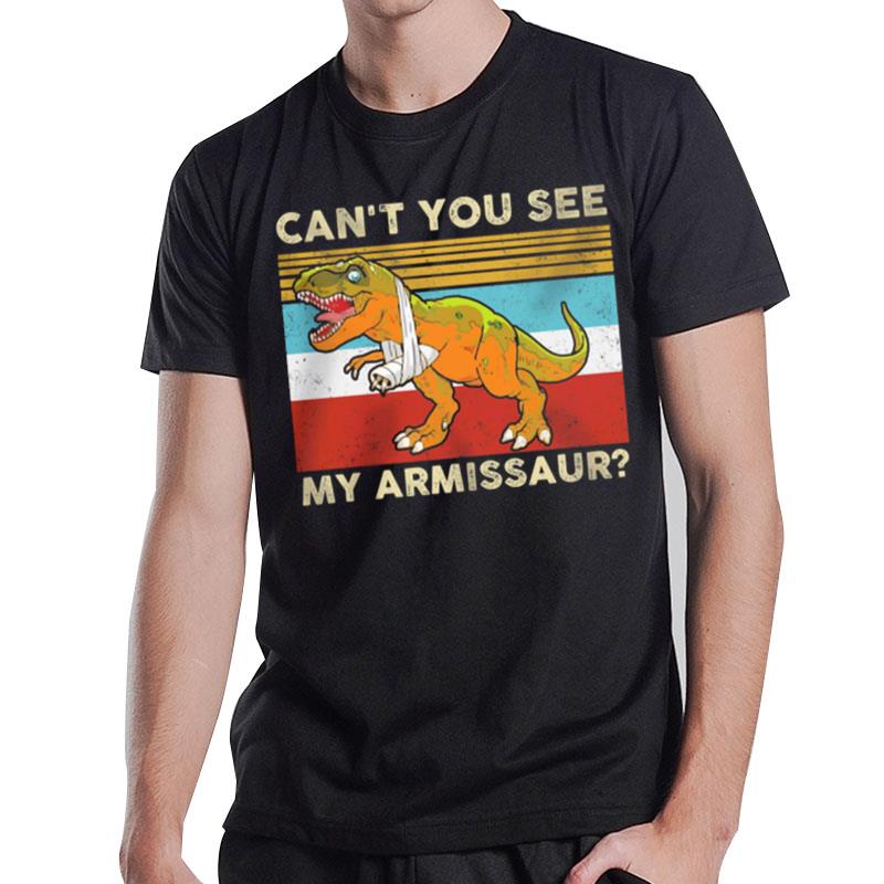 Dinosaur Can't You See My Armissaur Vintage Retro T-Shirt