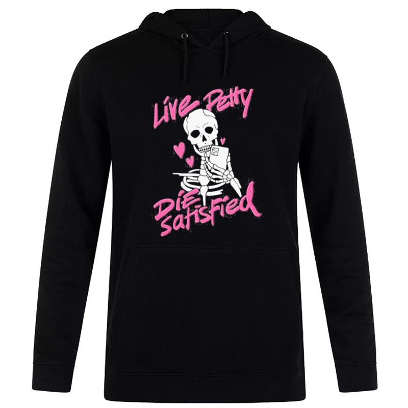 Dippedinpoison Live Petty Hoodie