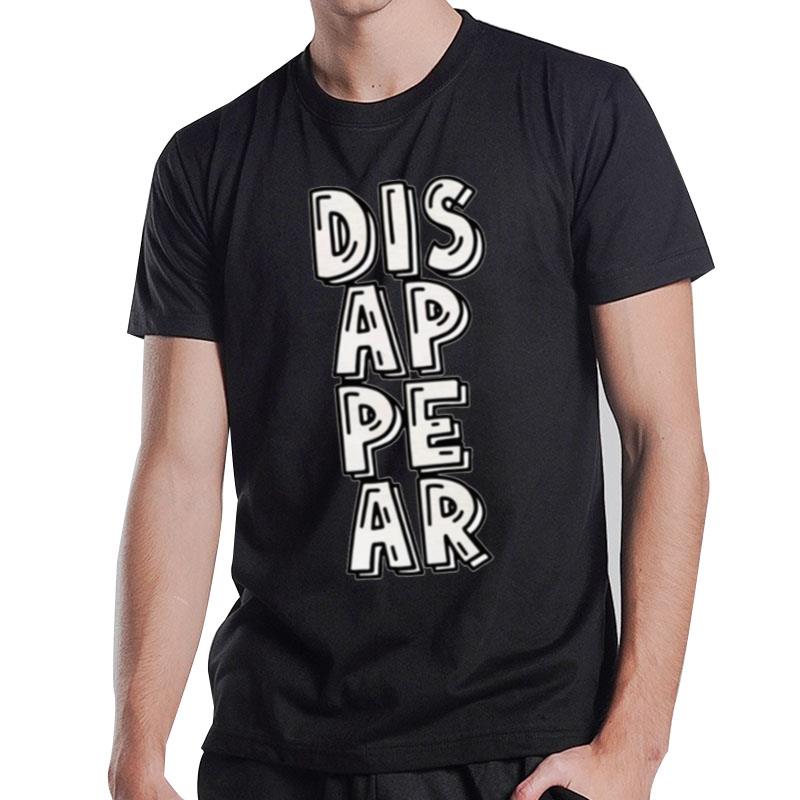 Disappear Foals Lyric T-Shirt