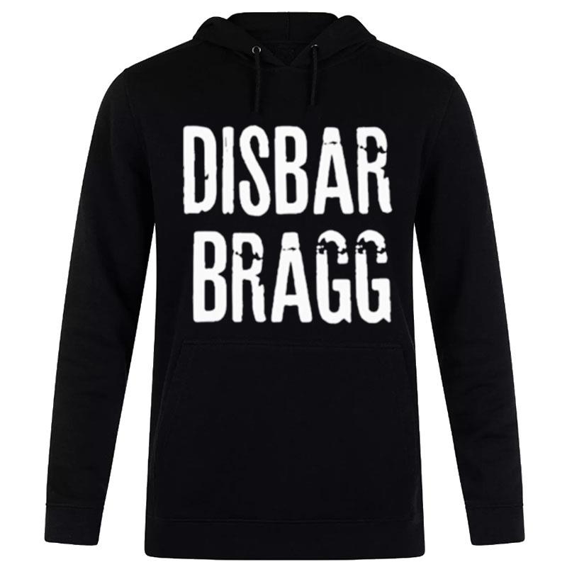 Disbar Bragg Hoodie