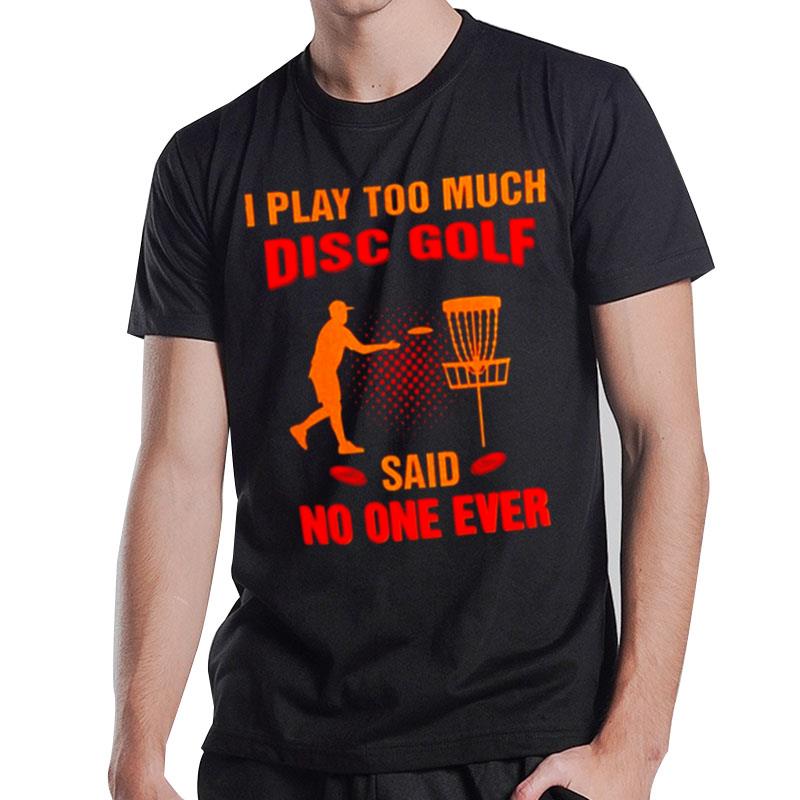 Disc Golf Lover T-Shirt