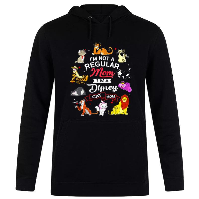 Disney Animals I'm n't A Regular Mom I'm A Disney Hoodie