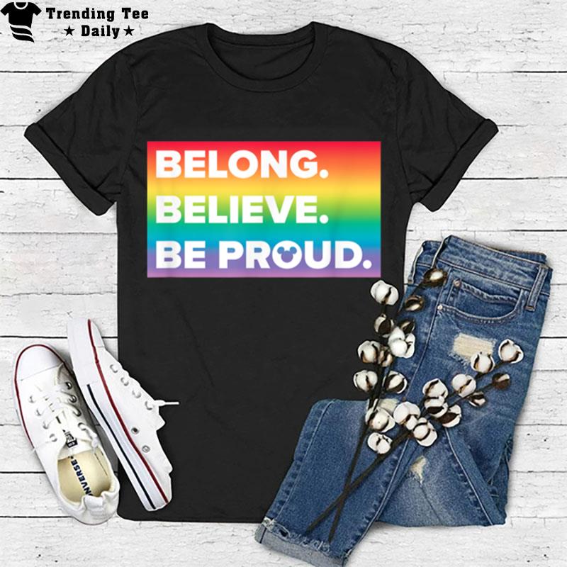 Disney Mickey & Friends Belong BelI've Be Proud Rainbow T-Shirt