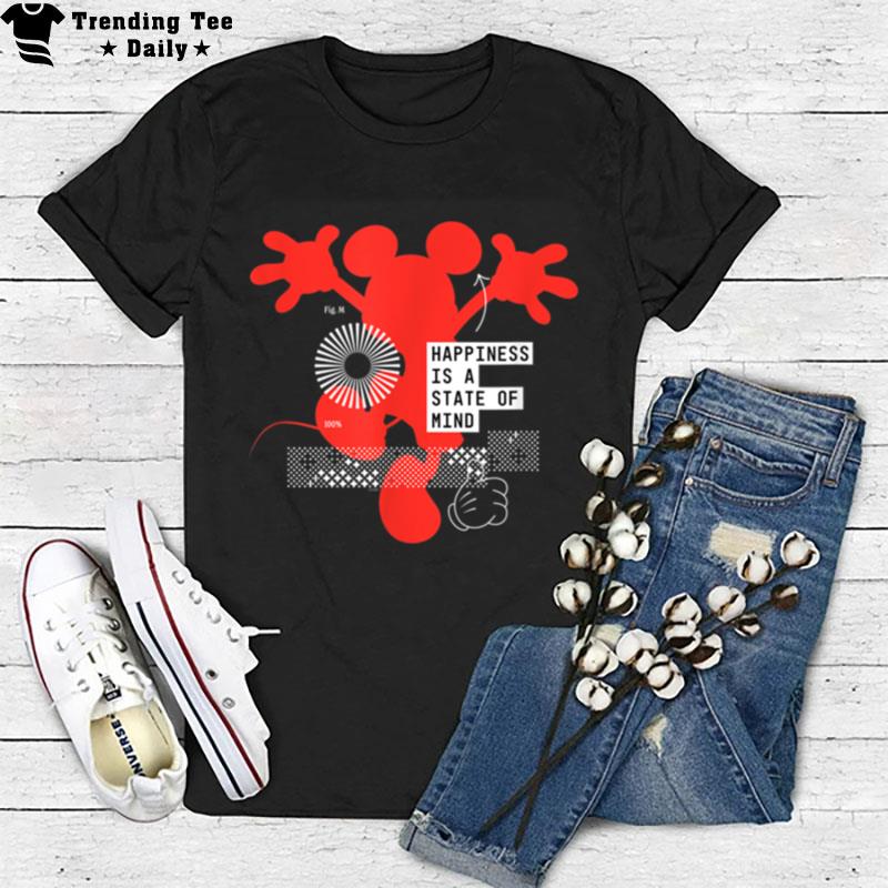 Disney Mickey Mouse Happiness Is A State Of Mind T-Shirt