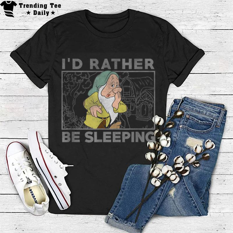 Disney Snow White And The Seven Dwarfs I D Rather Be Sleepy T-Shirt