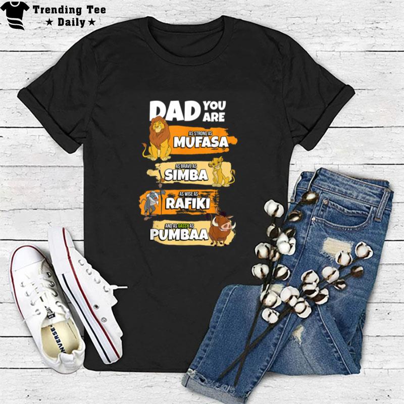 Disney The Lion King Dad You Are Word Stack Funny T-Shirt