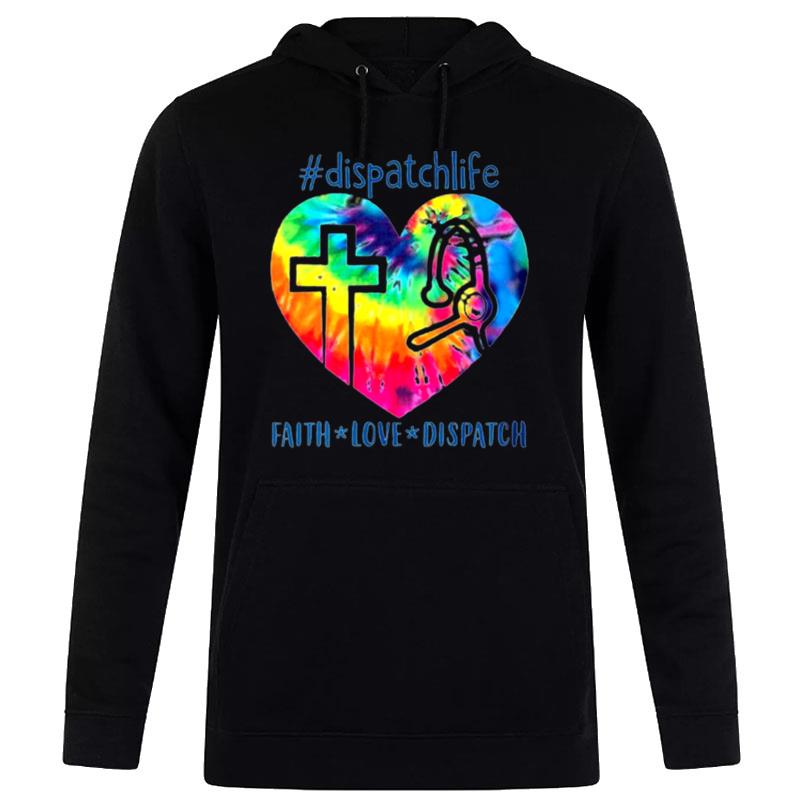 Dispatchlife Faith Love Dispatch Hoodie