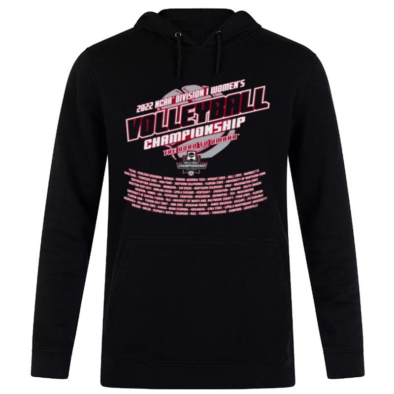 Division I Women's VolleY'All Championship 2022 The Road To Omaha Hoodie