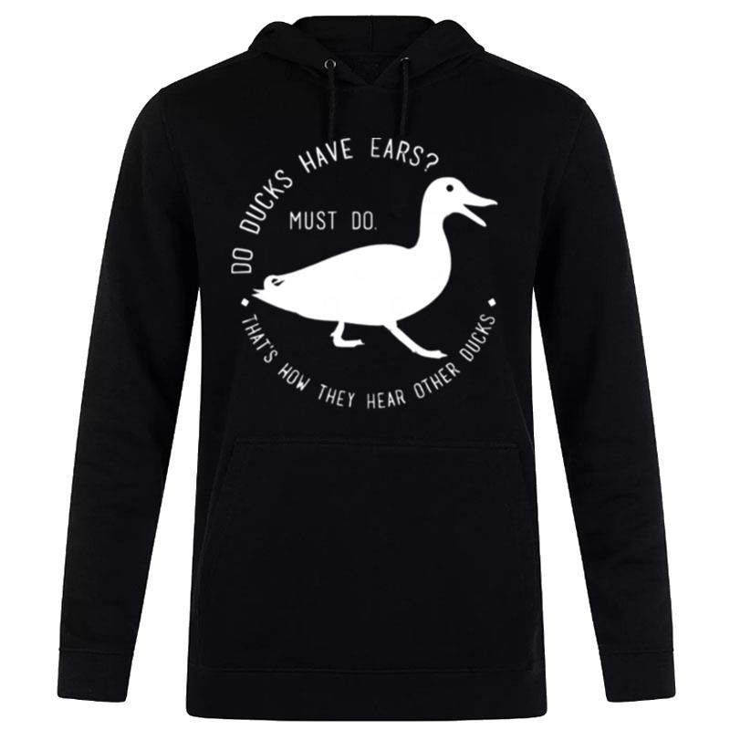 Do Ducks Have Ears Good Omens Hoodie