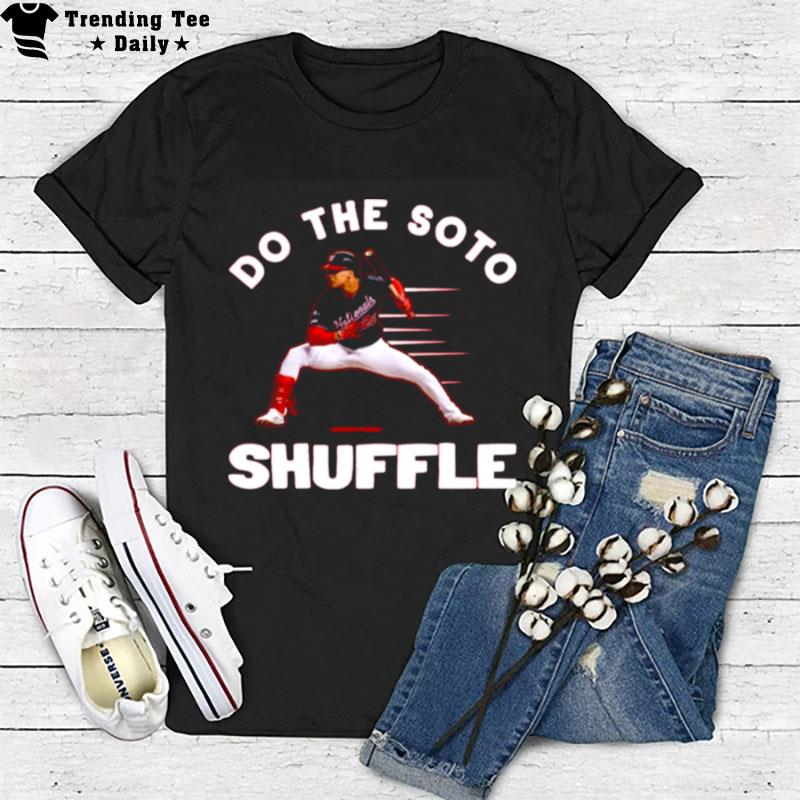 Do The Soto Shuffle Juan Soto T-Shirt