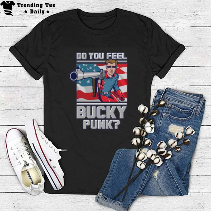 Do You Feel Bucky Punk Funny Meme Bucky Barnes T-Shirt