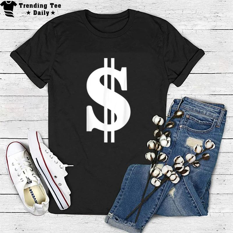 Dollar Sign T-Shirt