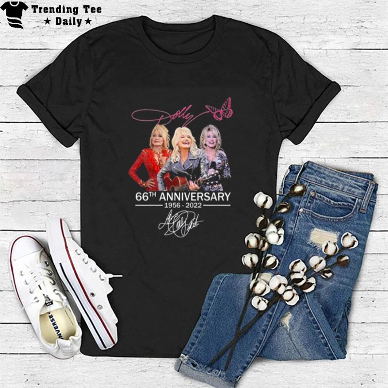 Dolly Parton 66Th Anniversary 1956 2022 Sign'ture T-Shirt