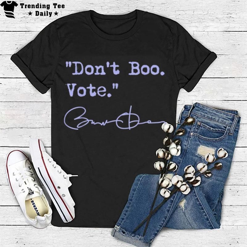 Don't Boo Vote - Barack Obama T-Shirt