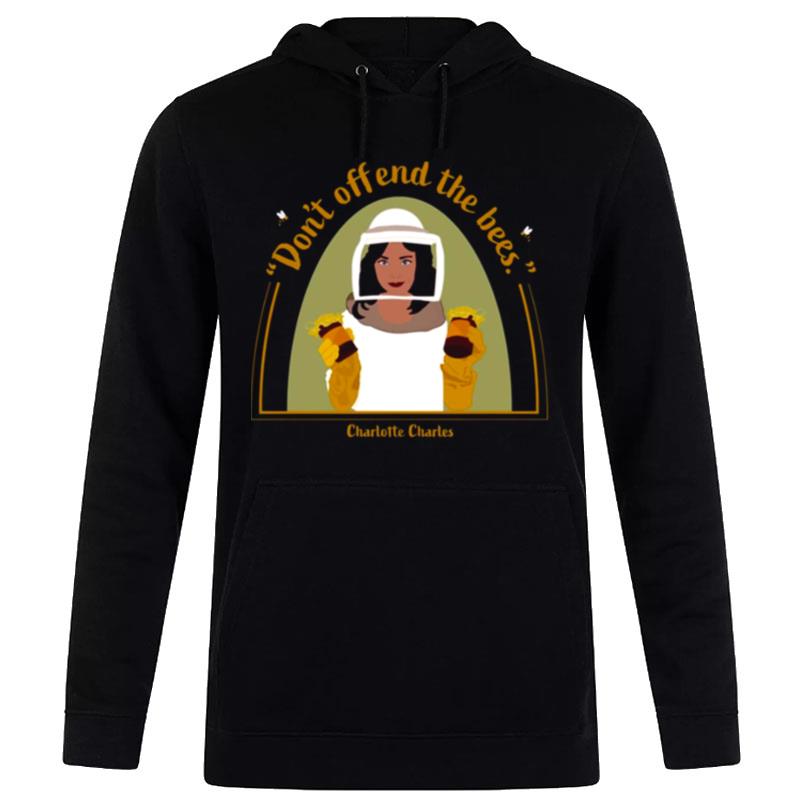 Don't Offend The Bees Charlottes Charles Hoodie