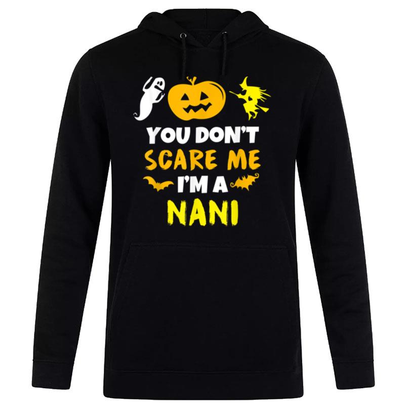 Don't Scare Me Nani Costume Halloween Lazy Easy Hoodie