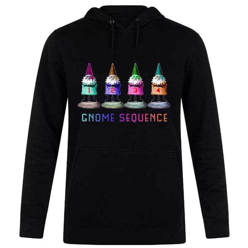 Don't Strain Yourself Gnome Sequence Hoodie