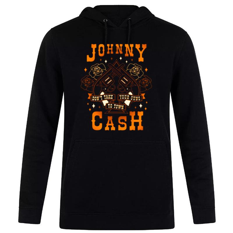 Don't Take Your Guns To Town Johnny Cash Oldschool Artwork Hoodie