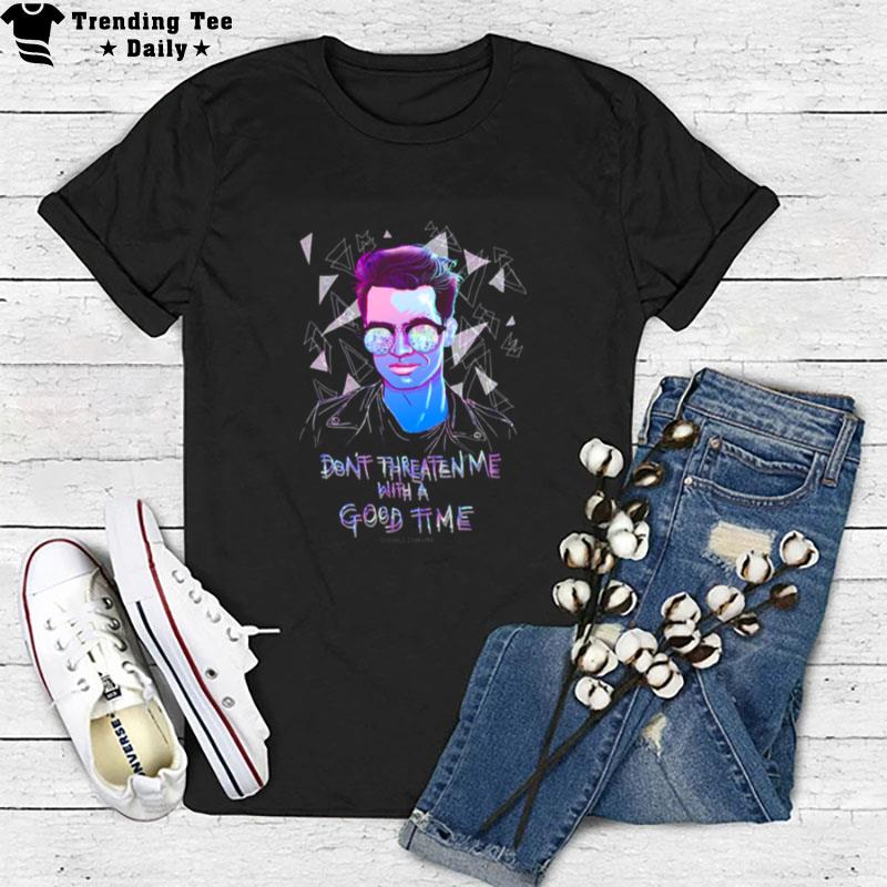 Don't Threaten Me With A Good Time Panic! At The Disco T-Shirt