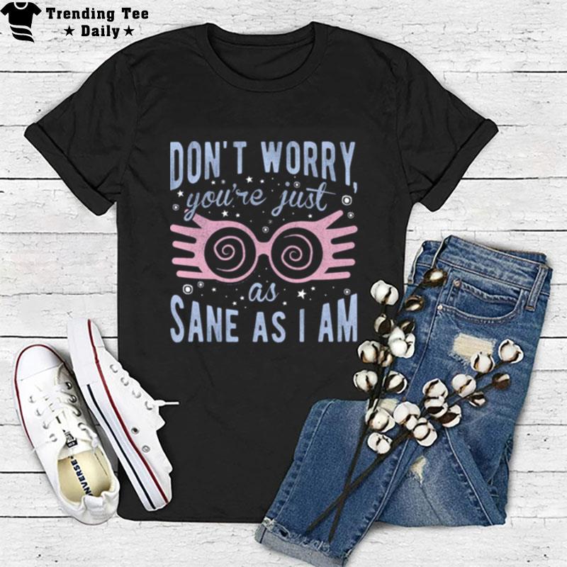 Don't Worry Classic T-Shirt