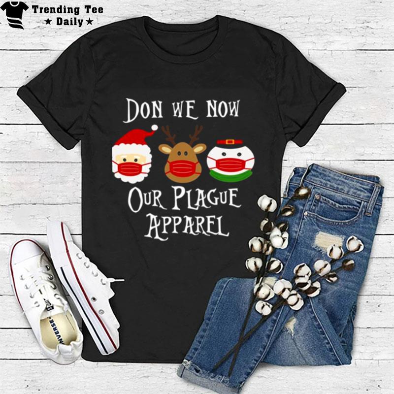 Don We Now Our Plague Apparel T-Shirt