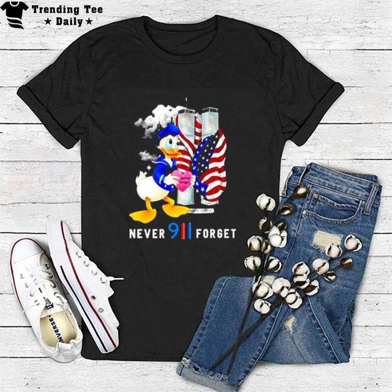 Donald Duck Us Flag Never Forget 911 T-Shirt