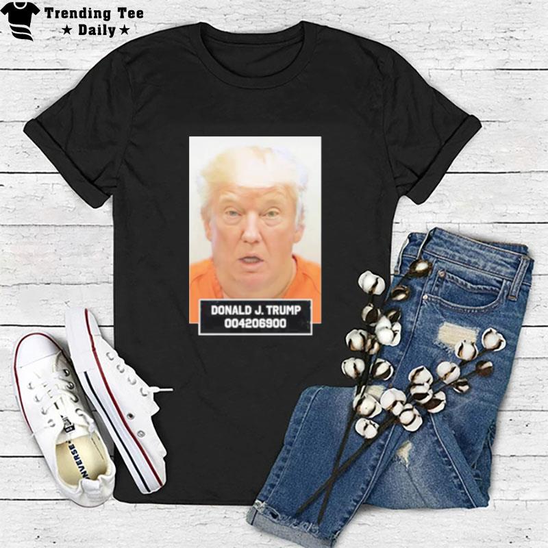 Donald J Trump 004206900 Mugshot T-Shirt